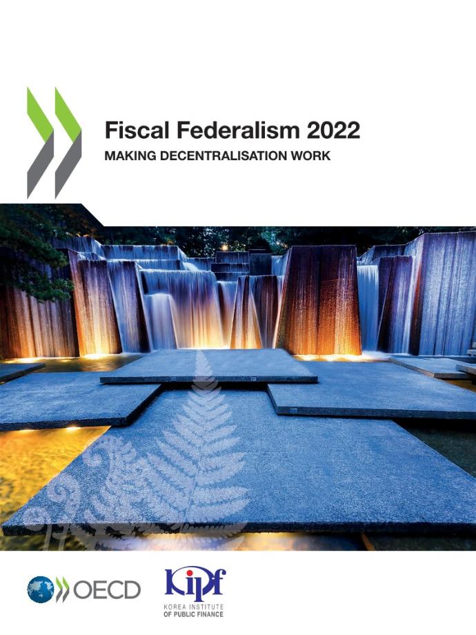 Fiscal Federalism 2022: Making Decentralisation Work 이미지
